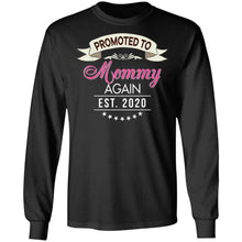 Load image into Gallery viewer, Promoted To Mommy Again Est 2020 T-Shirt New Mom Mother