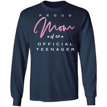 Load image into Gallery viewer, Proud Mom of an Official Teenager T-Shirt