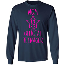 Load image into Gallery viewer, Proud Mom Of An Official Teenager Shirt 13th Birthday Party T-Shirt